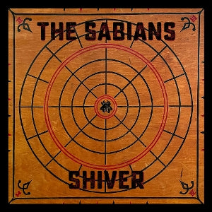 Sabians – Shiver: Beneath the Desert Floor Chapter 6 (LP)