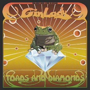 Gin Lady – Toads & Diamonds Volume One: Live In Spain (LP)