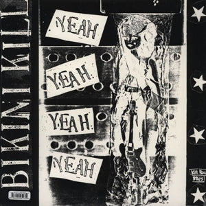 Bikini Kill – Yeah Yeah Yeah Yeah (12in)