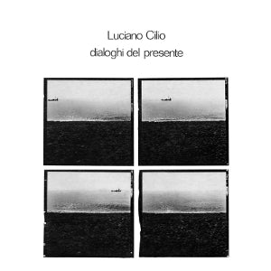 Luciano Cilio – Dialoghi Del Presente (LP)