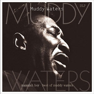 Muddy Waters – Mannish Boy:Best of (LP)