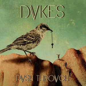 Dvkes – Push Trough (LP)