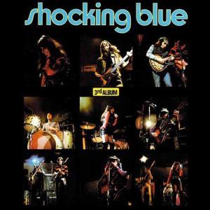 Shocking Blue – 3rd Album + 6 (LP)