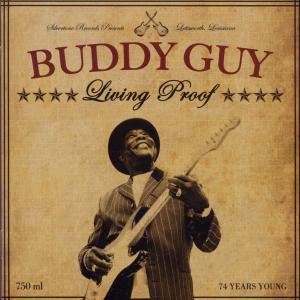 Buddy Guy – Living Proof (LP)