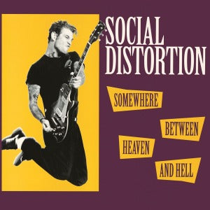 Social Distortion – Somewhere Between Heaven and Hell (LP)
