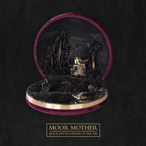 Moor Mother – Black Encyclopedia of the Air (LP)