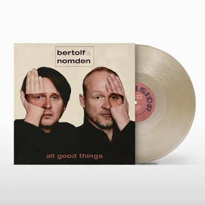 Bertolf & Nomden – All Good Things (LP)