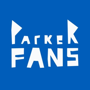 Parker Fans – Parker Fans (12in)