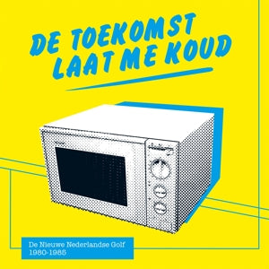 Various – Toekomst Laat Me Koud (LP)