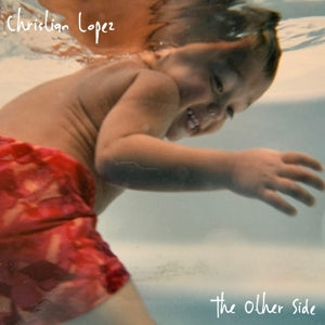 Christian Lopez – Other Side (LP)