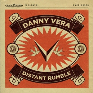 Danny Vera – Distant Rumble (LP)