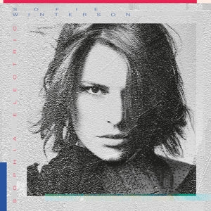 Sofie Winterson – Sophia Electric (LP)