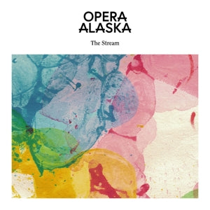 Opera Alaska – Stream (LP)