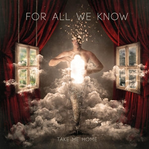 For All We Know – Take Me Home (LP)