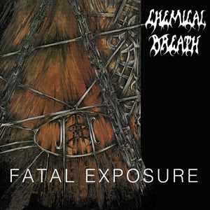 Chemical Breath – Fatal Exposure (LP)