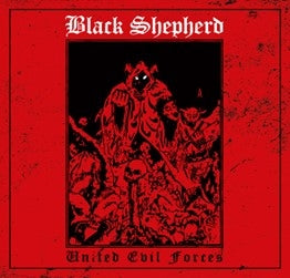 Black Shepherd – United Evil Forces (LP)