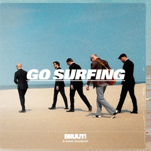 Bruut! & Anton Goudsmit – Go Surfing (LP)