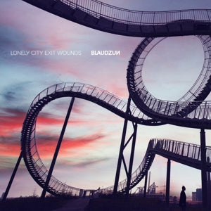 Blaudzun – Lonely City Exit Wounds (LP)