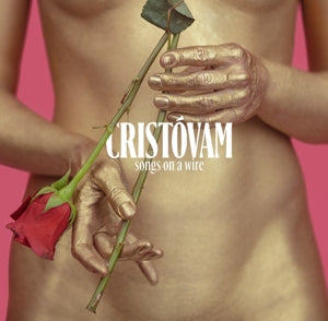 Cristovam – Songs On a Wire (LP)