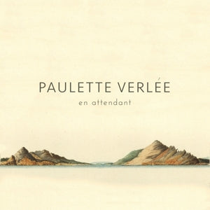 Paulette Verlee – En Attendant (LP)
