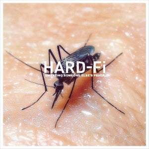 Hard-Fi – Sweating Someone Else's Fever (LP)