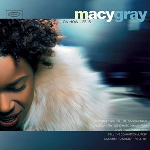 Macy Gray – On How Life is (LP)