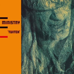 Ministry – Twitch (LP)