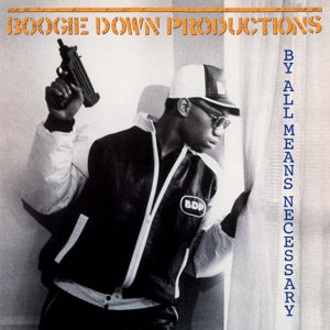 Boogie Down Productions – By All Means Necessary (LP)