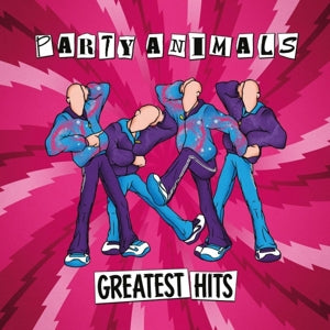 Party Animals – Greatest Hits (LP)