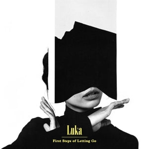 Luka – First Steps of Letting Go (LP)