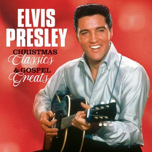 Elvis Presley – Christmas Classics & Gospel Greats (LP)
