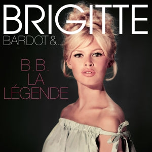 Brigitte Bardot – B.B. La Legende (LP)