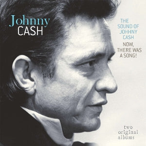 Johnny Cash – Sound of Johnny Cash / Now There Was a Song! (LP)