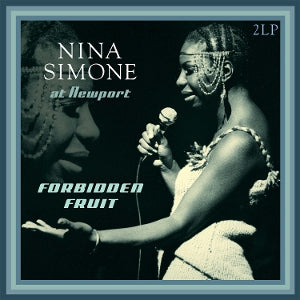 Nina Simone – At Newport / Forbidden Fruit (LP)