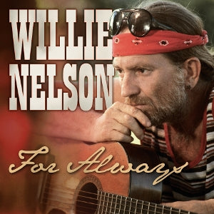 Willie Nelson – For Always (LP)