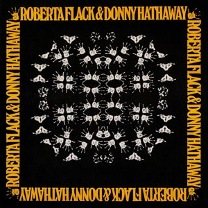 Roberta Flack – Roberta Flack & Donny Hathaway (LP)