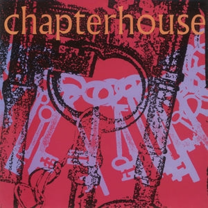 Chapterhouse – She's a Vision (12in)