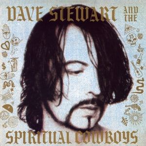 Dave Stewart and the Spiritual Cowboys – Dave Stewart and the Spiritual Cowboys (LP)