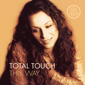 Total Touch – This Way (LP)