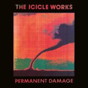 Icicle Works – Permanent Damage (LP)