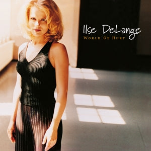 Ilse DeLange – World of Hurt (LP)