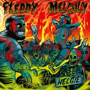 Fleddy Melculy – Helgie (LP)