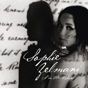 Sophie Zelmani – I'm the Rain (LP)