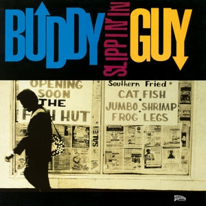 Buddy Guy – Slippin' In (LP)