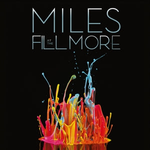 Miles Davis – The Bootleg Series Vol. 3: Miles At the Fillmore: Miles Davis 1970 (LP)