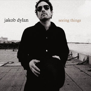 Jakob Dylan – Seeing Things (LP)
