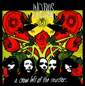 Incubus – A Crow Left of the Murder (LP)