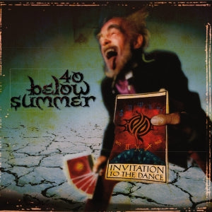 40 Below Summer – Invitation To the Dance (LP)