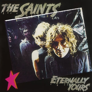 Saints – Eternally Yours (LP)