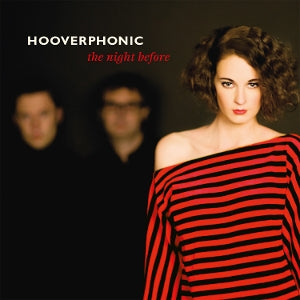 Hooverphonic – The Night Before (LP)